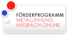 Webseitenförderprogramm „Metallinnung Miesbach online“