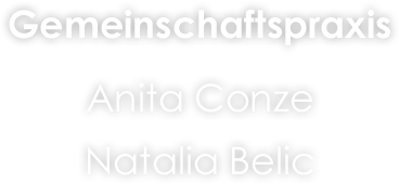 Gemeinschaftspraxis Anita Conze Natalia Belic