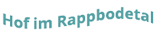 Hof im Rappbodetal